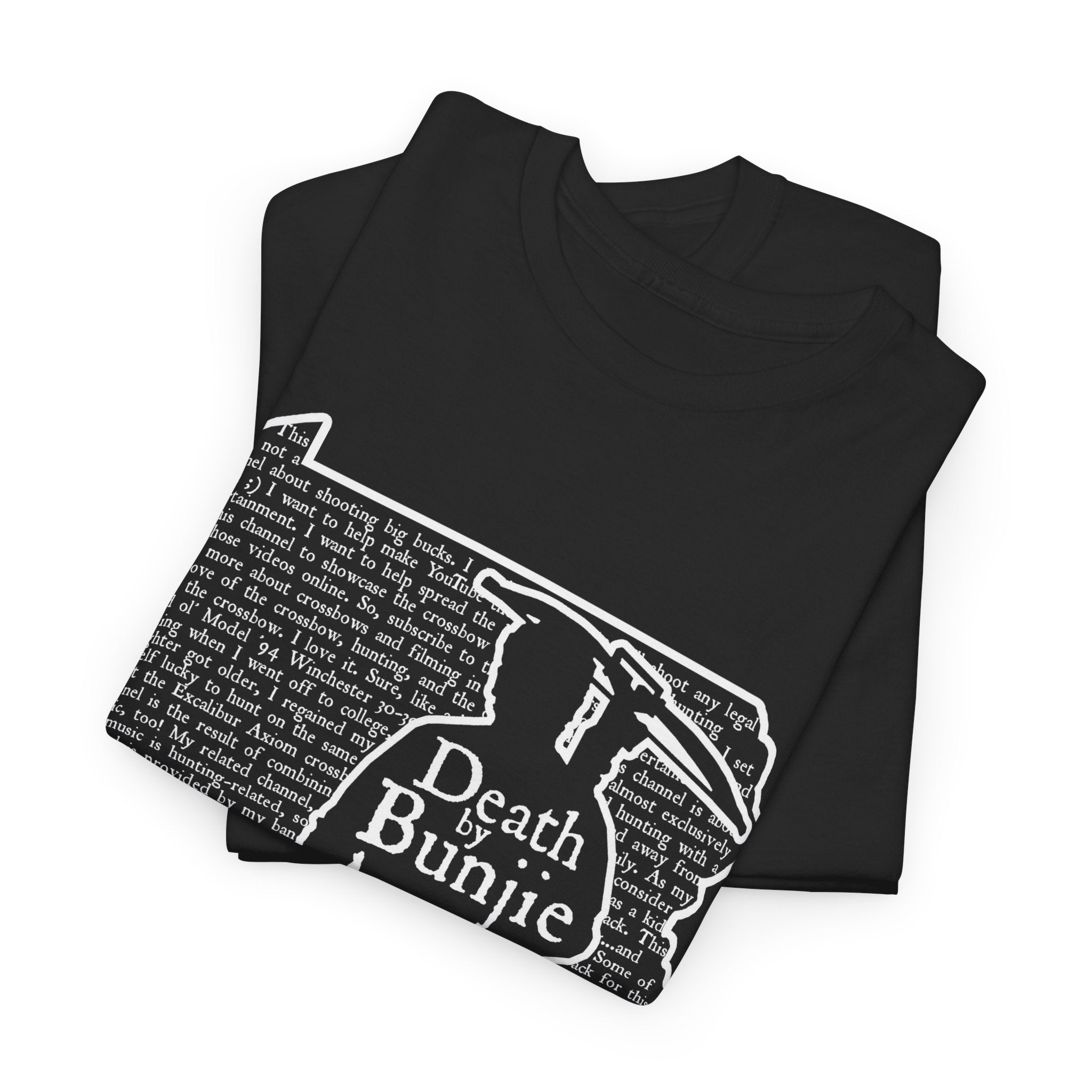 The CLASSIC Death by Bunjie Tshirt | Back by Popular Demand!